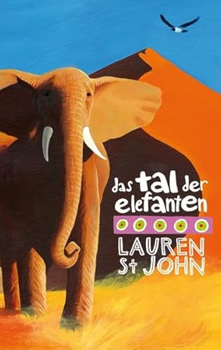 Das Tal der Elefanten Das Tal der Elefanten von Freies Geistesleben GmbH