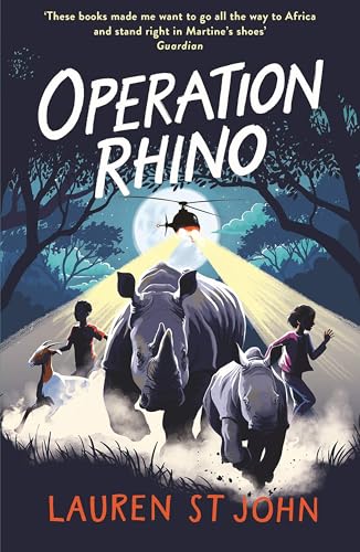 The White Giraffe Series: Operation Rhino: Book 5 von Orion Children's Books