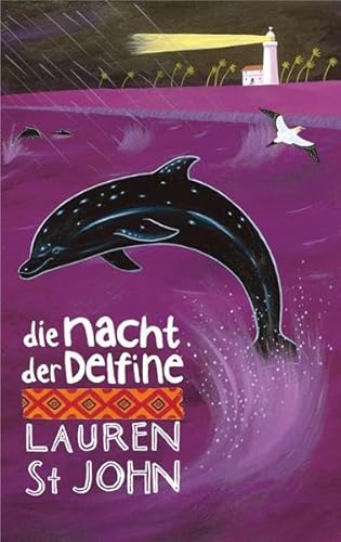 Die Nacht der Delfine Die Nacht der Delfine von Freies Geistesleben GmbH