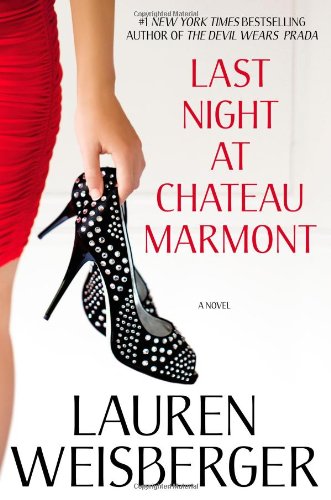 Last Night at Chateau Marmont: A Novel von Atria Books