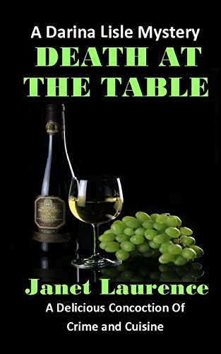 Death At The Table (The Darina Lisle Mysteries, Band 6) von Williams & Whiting
