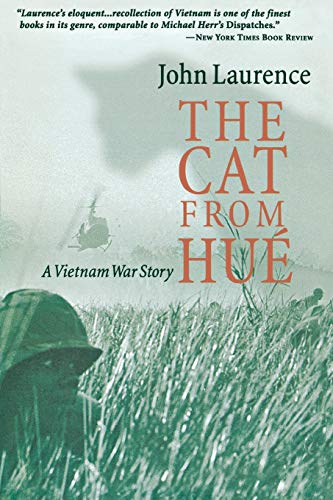 The Cat From Hue: A Vietnam War Story