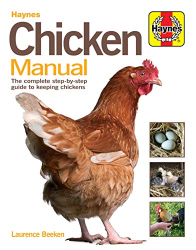 Chicken Manual: The complete step-by-step guide to keeping chickens (Haynes Manuals) von Haynes Publishing UK