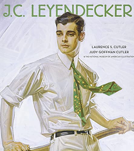 J.C. Leyendecker: American Imagist