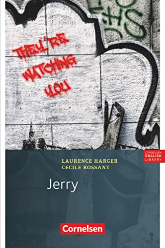 Cornelsen English Library - Für den Englischunterricht in der Sekundarstufe I - Fiction - 7. Schuljahr / A2: Jerry - Lektüre zu Access (Cornelsen English Library, Fiction, 7. Schuljahr / A2) von Cornelsen Verlag GmbH