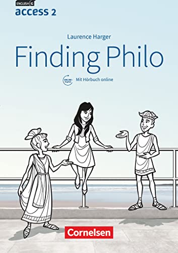 Access - Allgemeine Ausgabe 2014 / Baden-Württemberg 2016 - Band 2: 6. Schuljahr: Finding Philo - Lektüre mit Hörbuch online von Cornelsen Verlag GmbH