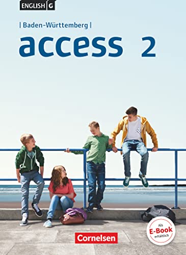 Access - Baden-Württemberg 2016 - Band 2: 6. Schuljahr: Schulbuch - Festeinband