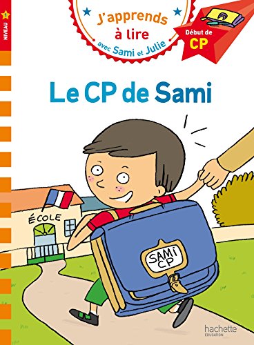 Le CP de Sami: Début de CP, niveau 1