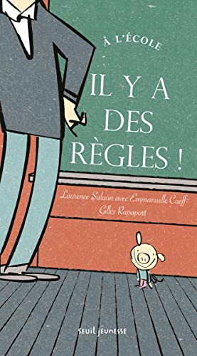 À l'école, il y a des règles ! von SEUIL JEUNESSE