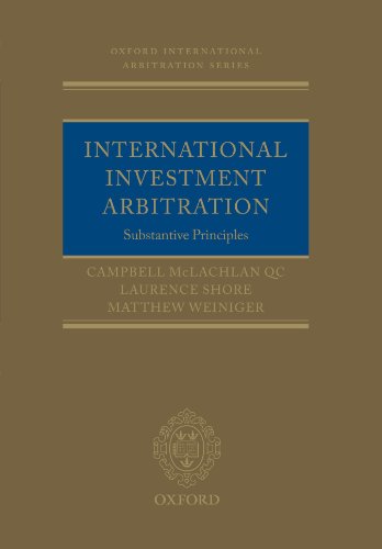 International Investment Arbitration: Substantive Principles (Oxford International Arbitration Series) von Oxford University Press, USA