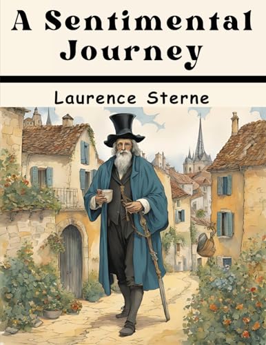 A Sentimental Journey von Value Books Publishing