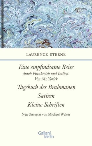 Empfindsame Reise, Tagebuch des Brahmanen, Satiren, kleine Schriften