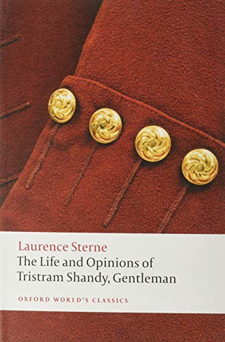 The Life and Opinions of Tristram Shandy, Gentleman (Oxford World's Classics (Paperback))