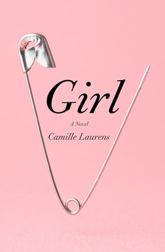 Girl: A Novel von Other Press