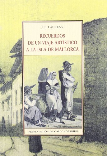 Recuerdos de un viaje artístico a la isla de Mallorca von OLAÑETA