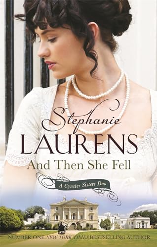 And Then She Fell: Number 4 in series (Cynster Sisters) von Hachette