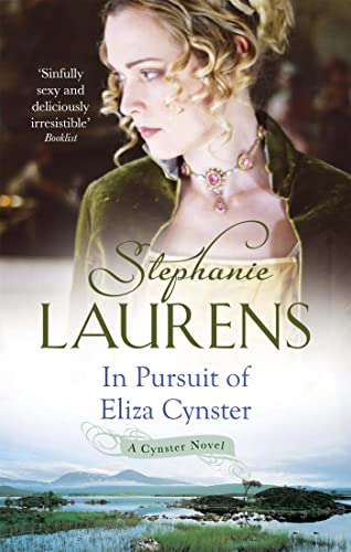 In Pursuit Of Eliza Cynster: Number 2 in series (Cynster Sisters)