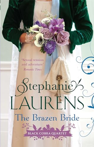 The Brazen Bride: Number 3 in series (Black Cobra Quartet)