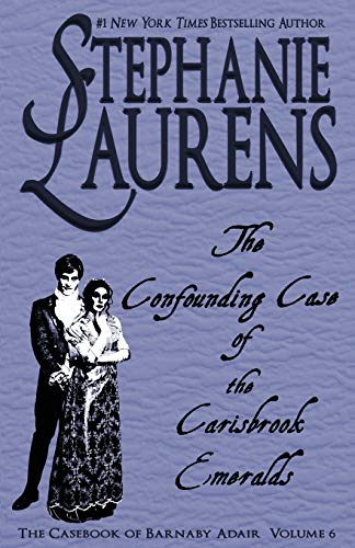 The Confounding Case of the Carisbrook Emeralds (Casebook of Barnaby Adair, Band 6)