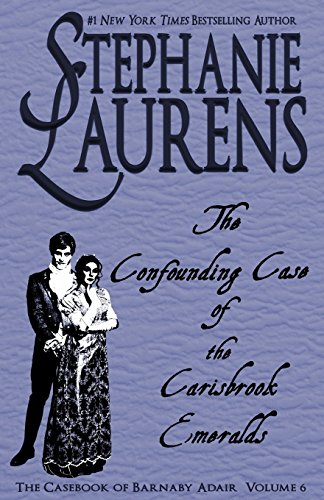 The Confounding Case of the Carisbrook Emeralds (The Casebook of Barnaby Adair, Band 6)