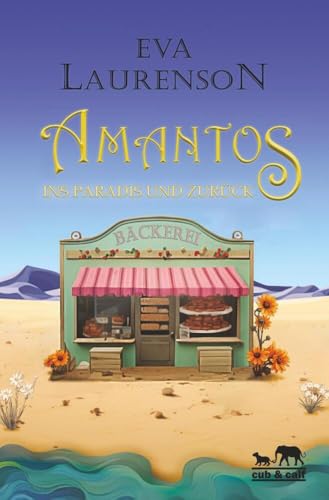 Amantos: Ins Paradies und zurück von tolino media