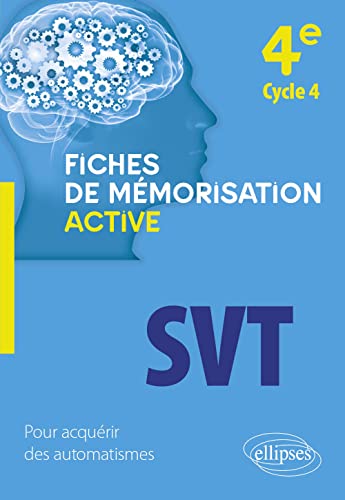 SVT - 4e cycle 4 (Fiches de mémorisation active)