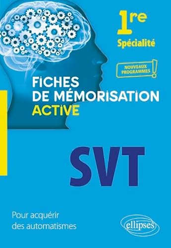 Spécialité SVT - Première - nouveaux programmes (Fiches de mémorisation active) von ELLIPSES