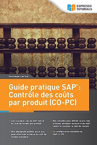 Guide pratique SAP : Contrôle des coûts par produit (CO-PC) von CREATESPACE