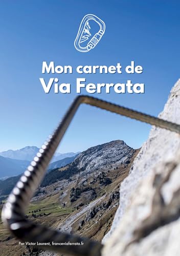Mon carnet de Via Ferrata von BoD – Books on Demand – Frankreich