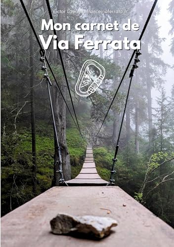 Mon carnet de Via Ferrata: 130 fiches noir et blanc à remplir et décorer von BoD – Books on Demand – Frankreich