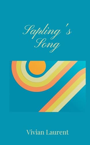 Sapling's Song von Creative Arts Management OÜ