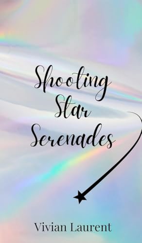 Shooting Star Serenades von Creative Arts Management OÜ