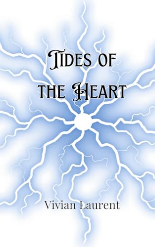Tides of the Heart von Creative Arts Management OÜ