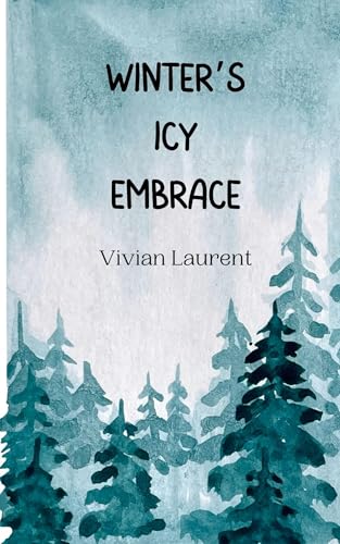 Winter's Icy Embrace von Creative Arts Management OÜ