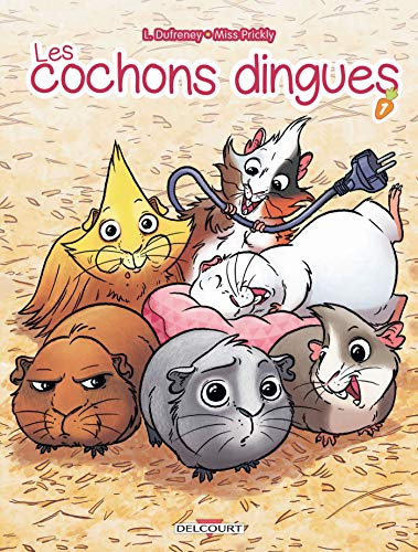 Cochons dingues von Éditions Delcourt