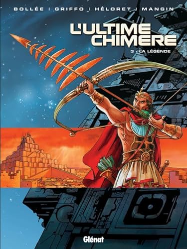 L'ultime chimère - Tome 03: La légende von GLÉNAT BD