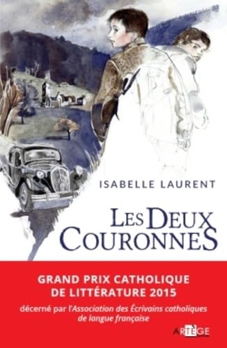 Les deux couronnes von ARTÈGE EDITIONS