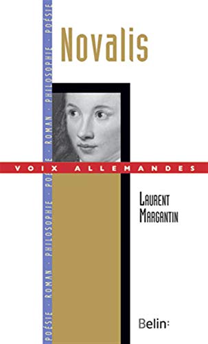 Novalis: Ou l'écriture romantique