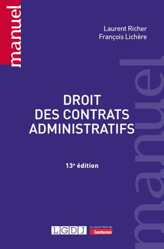 Droit des contrats administratifs von LGDJ