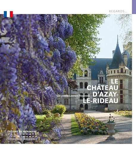 Le Château d'Azay-le-Rideau von PATRIMOINE