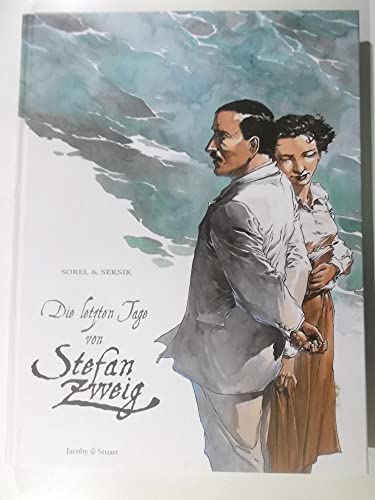 Die letzten Tage von Stefan Zweig von Jacoby & Stuart