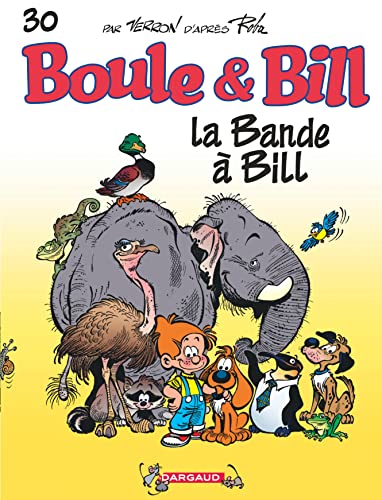 Boule & Bill, T 30 : La bande à Bill