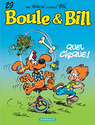 Boule & Bill, Tome 29 : Quel cirque ! von DARGAUD
