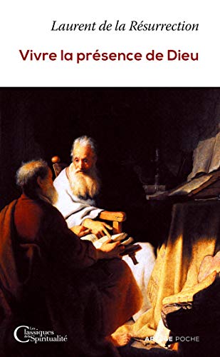 Vivre la présence de Dieu von ARTÈGE EDITIONS