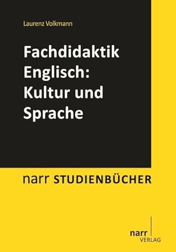 Fachdidaktik Englisch: Kultur und Sprache (Narr Studienbücher) von Narr