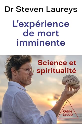 L'Expériences de mort imminente: Une exploration scientifique et spirituelle von JACOB