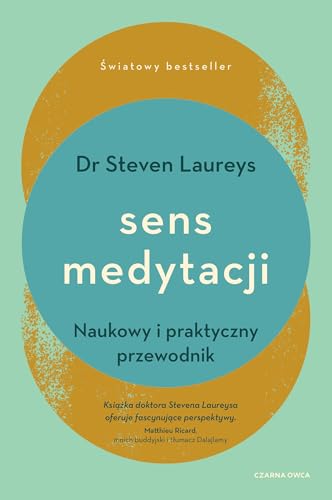Sens medytacji: Naukowy i praktyczny przewodnik von Czarna Owca