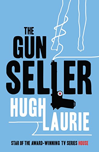 The Gun Seller: Hugh Laurie von Arrow