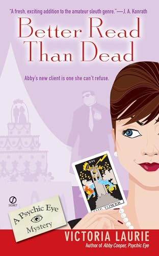 Better Read than Dead: A Psychic Eye Mystery von BERKLEY