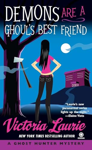 Demons Are a Ghoul's Best Friend: A Ghost Hunter Mystery von BERKLEY